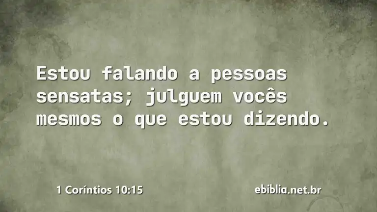 1 Coríntios 10:15