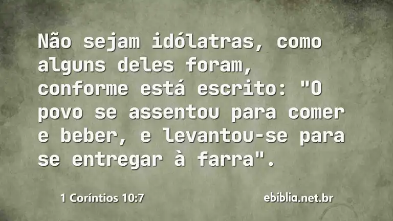 1 Coríntios 10:7