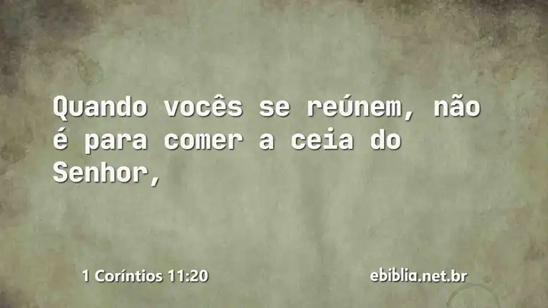 1 Coríntios 11:20