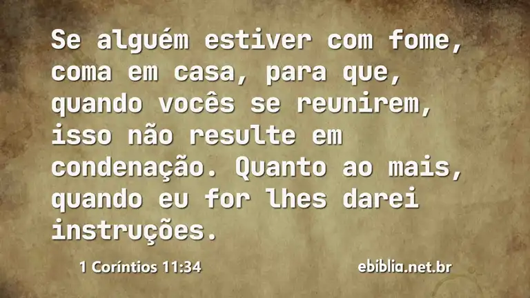 1 Coríntios 11:34