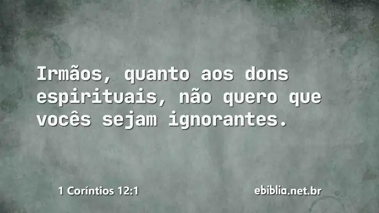 1 Coríntios 12:1