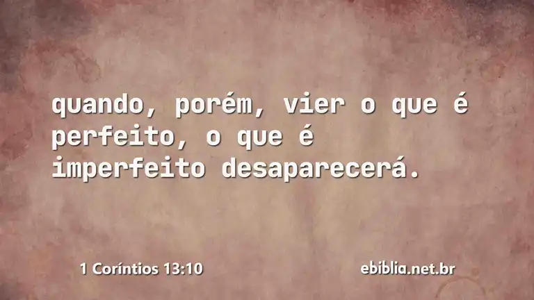 1 Coríntios 13:10