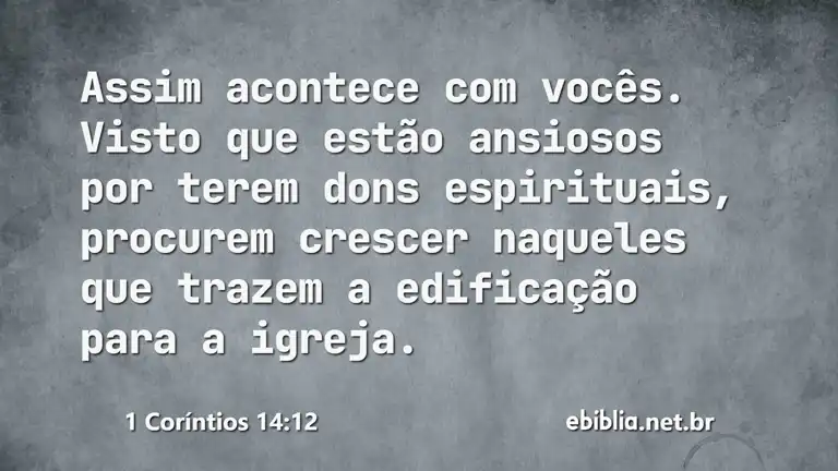 1 Coríntios 14:12