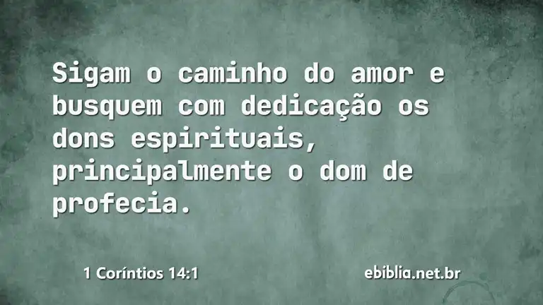 1 Coríntios 14:1