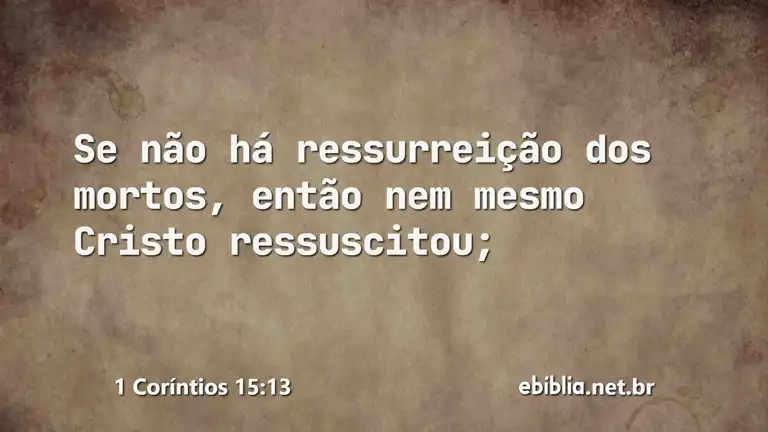 1 Coríntios 15:13