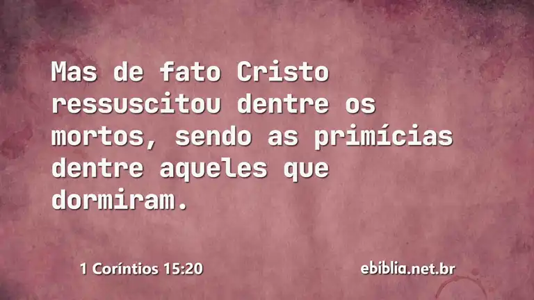 1 Coríntios 15:20