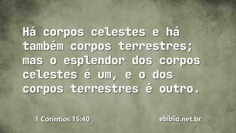 1 Coríntios 15:40