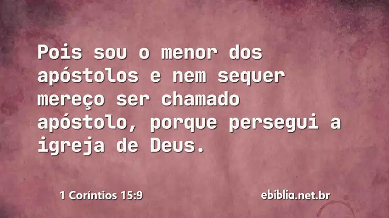 1 Coríntios 15:9