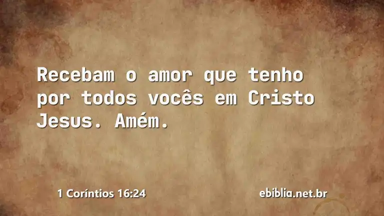 1 Coríntios 16:24