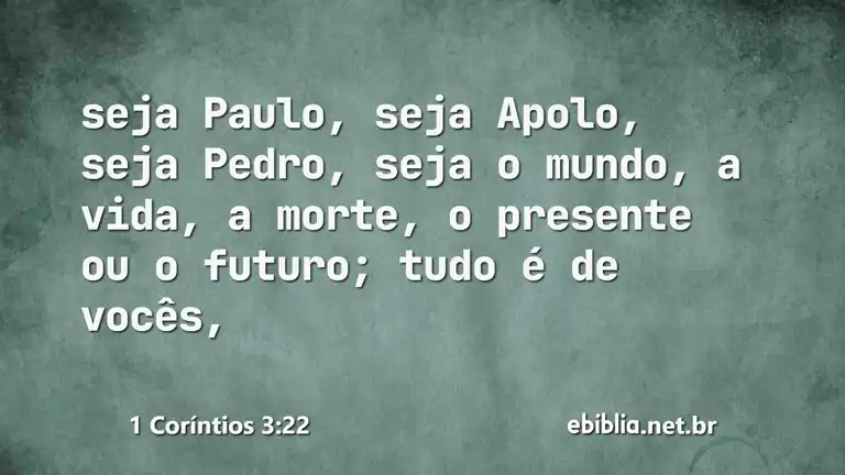 1 Coríntios 3:22