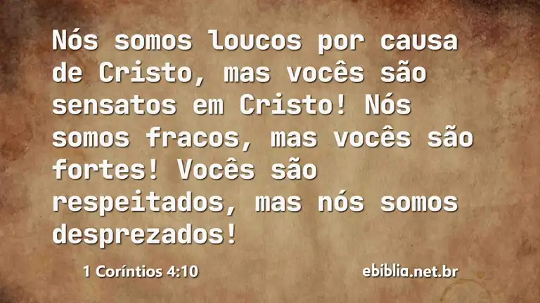 1 Coríntios 4:10