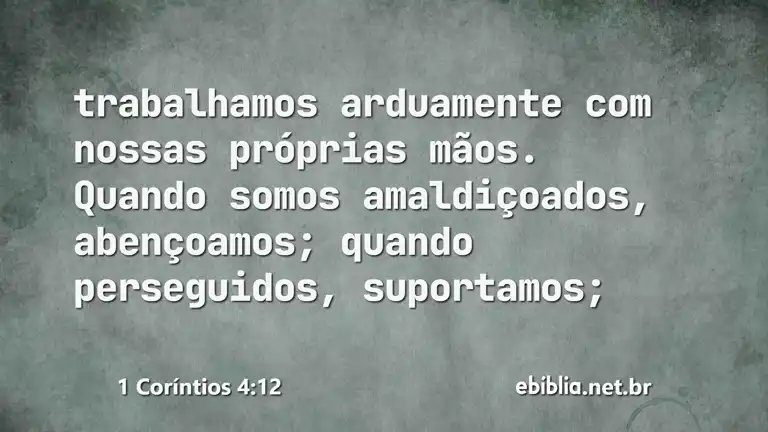 1 Coríntios 4:12