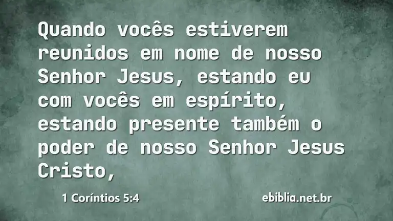 1 Coríntios 5:4