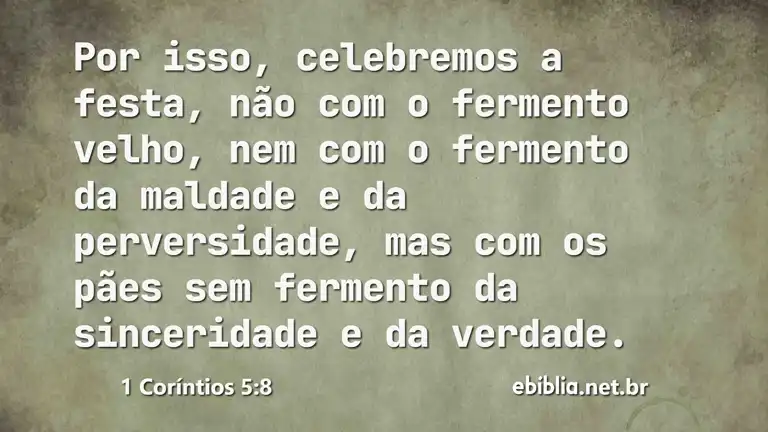 1 Coríntios 5:8