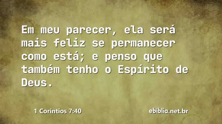 1 Coríntios 7:40