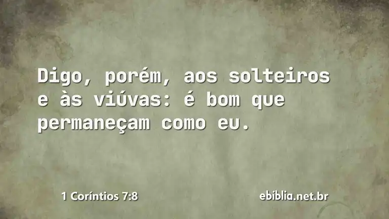 1 Coríntios 7:8