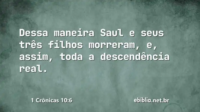 1 Crônicas 10:6