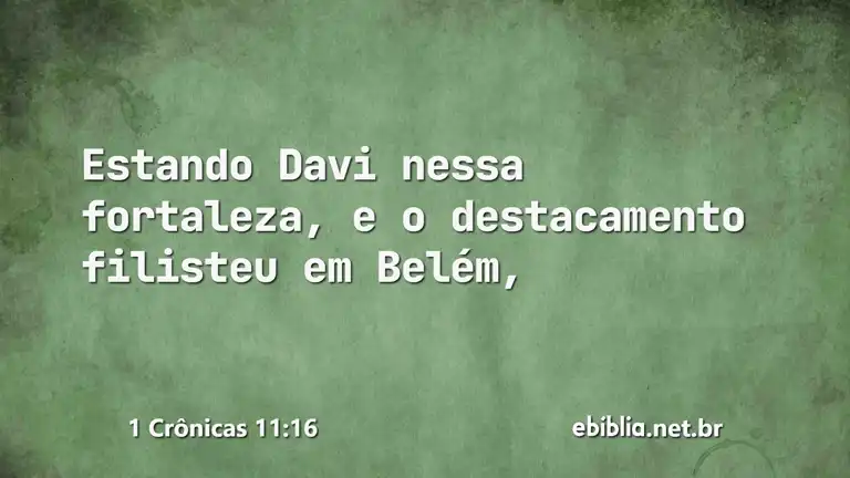 1 Crônicas 11:16