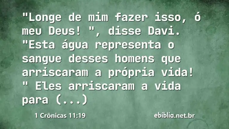 1 Crônicas 11:19