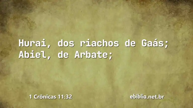 1 Crônicas 11:32