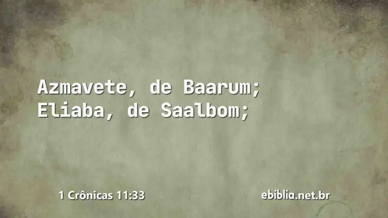 1 Crônicas 11:33