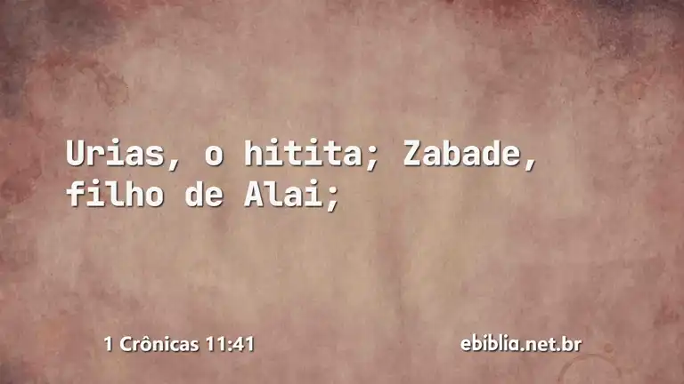 1 Crônicas 11:41