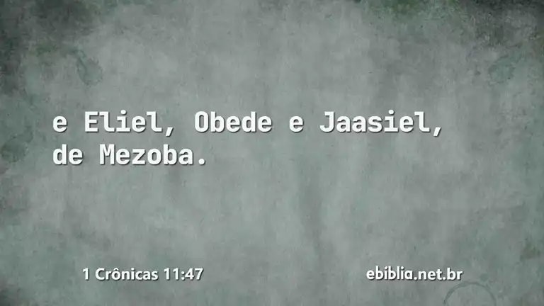 1 Crônicas 11:47