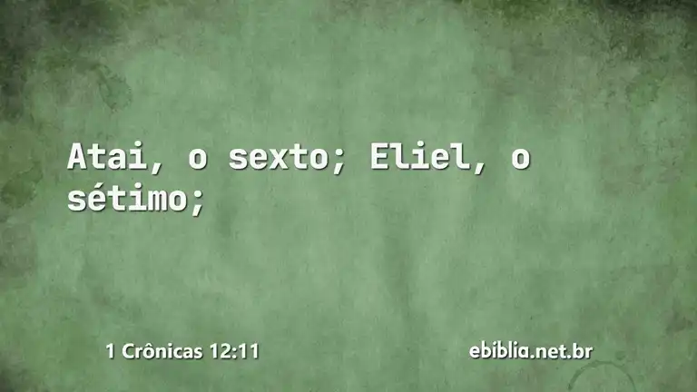 1 Crônicas 12:11