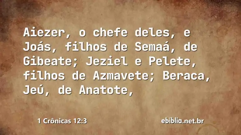 1 Crônicas 12:3