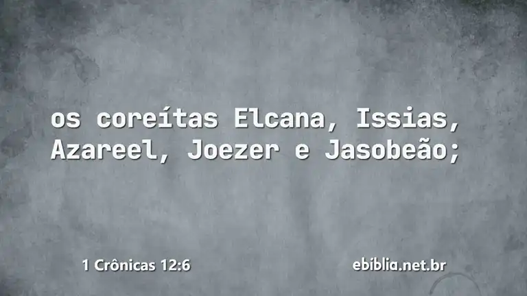 1 Crônicas 12:6