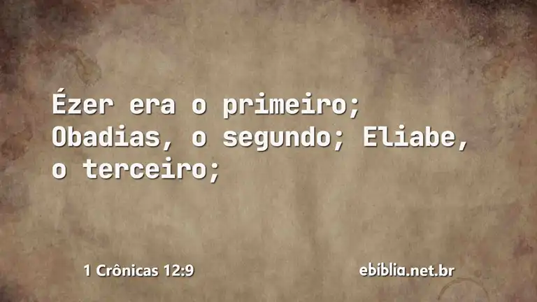 1 Crônicas 12:9