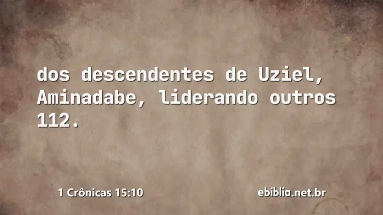 1 Crônicas 15:10