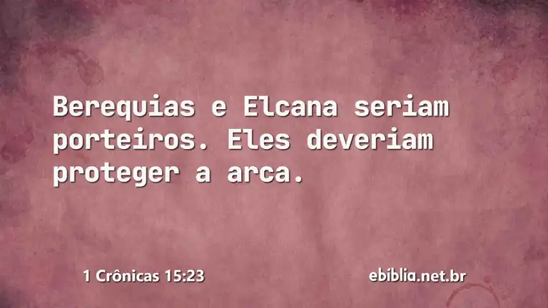 1 Crônicas 15:23