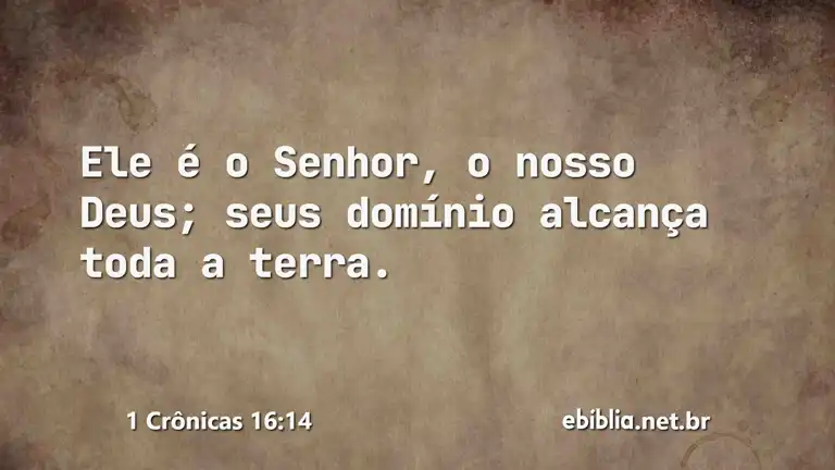 1 Crônicas 16:14