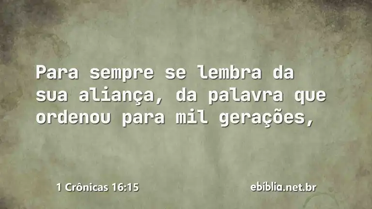 1 Crônicas 16:15