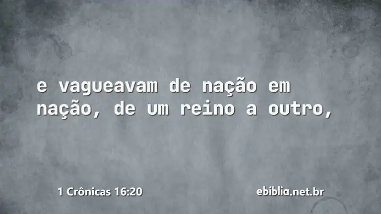 1 Crônicas 16:20