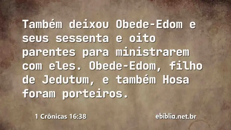 1 Crônicas 16:38