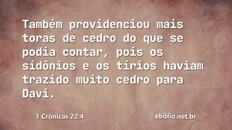 1 Crônicas 22:4