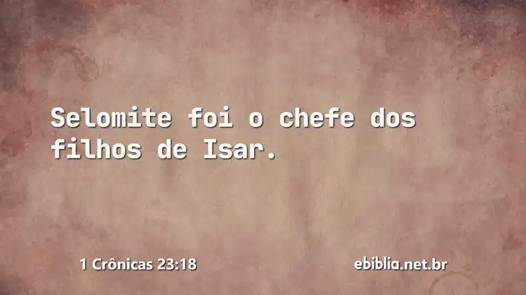 1 Crônicas 23:18