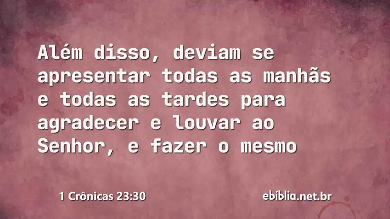 1 Crônicas 23:30