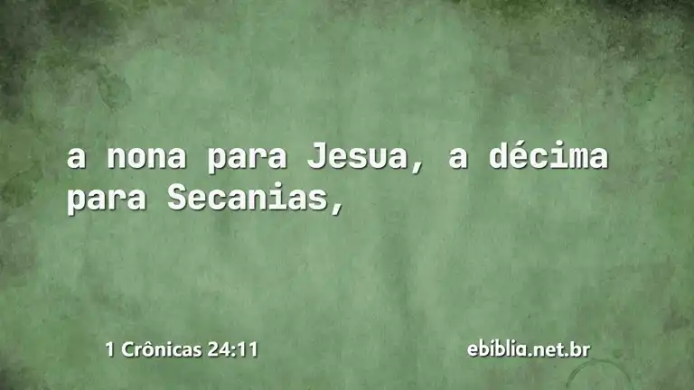 1 Crônicas 24:11