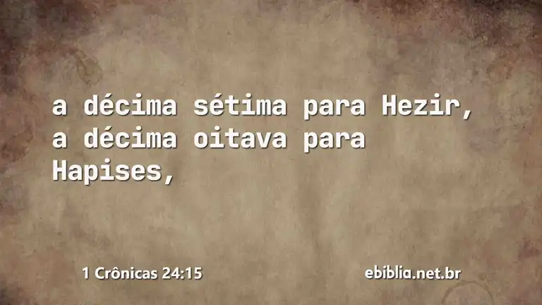 1 Crônicas 24:15