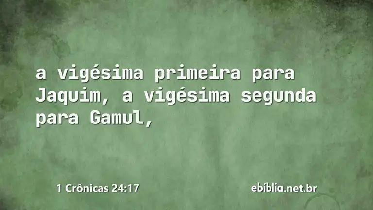 1 Crônicas 24:17