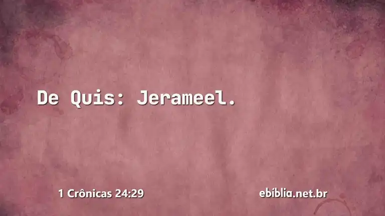 1 Crônicas 24:29