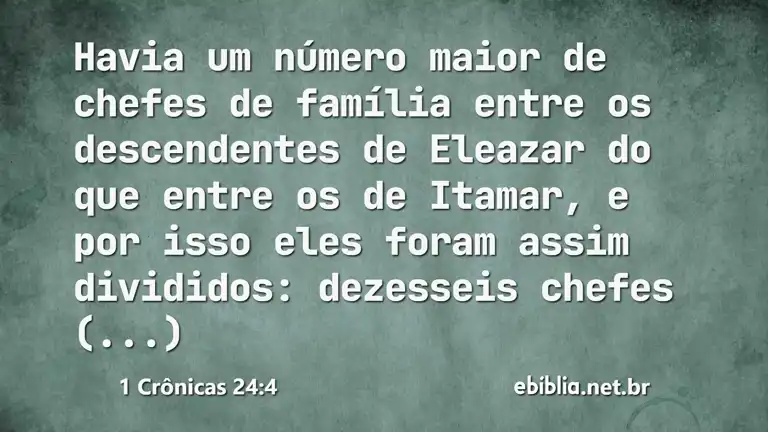 1 Crônicas 24:4