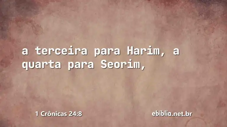 1 Crônicas 24:8