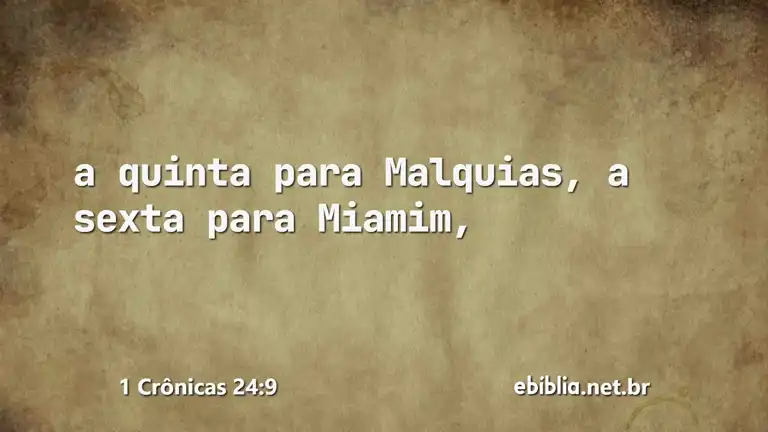 1 Crônicas 24:9