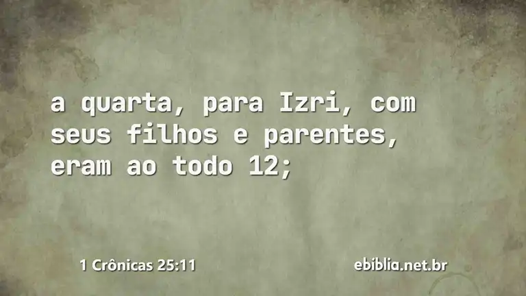 1 Crônicas 25:11