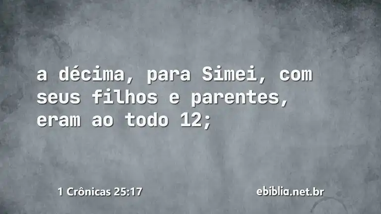 1 Crônicas 25:17