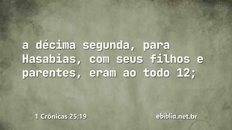 1 Crônicas 25:19